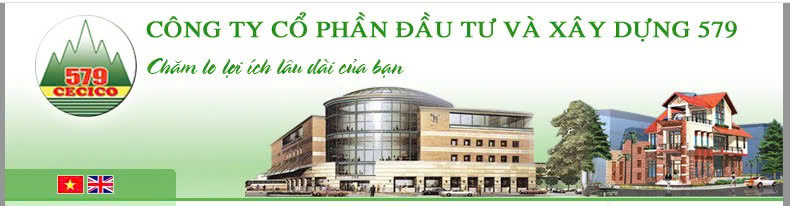 Công TY Cổ Phần Đầu Tư Và Xây Dựng 579