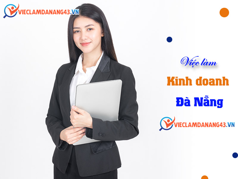 viec-lam-kinh-doanh-da-nang