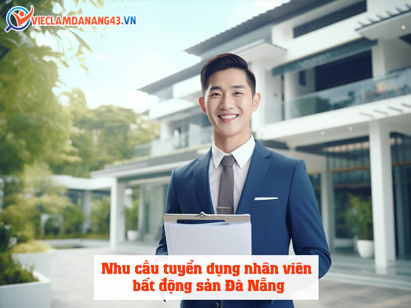 nhu-cau-tuyen-dung-bat-dong-san-da-nang