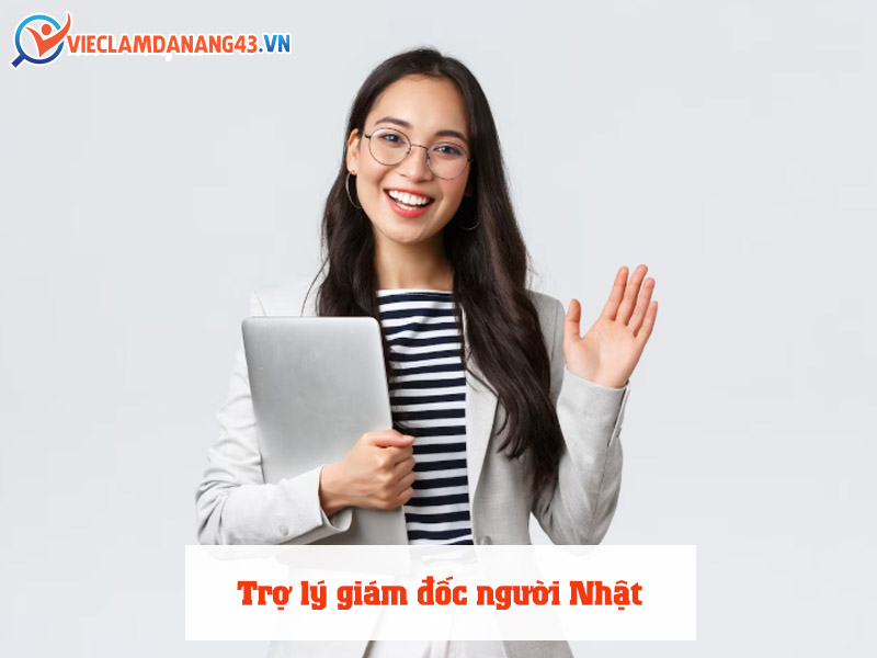 tro-ly-giam-doc-nguoi-nhat