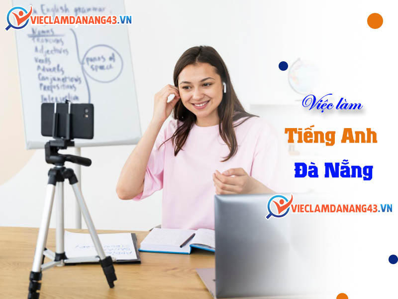 viec-lam-tieng-anh-da-nang