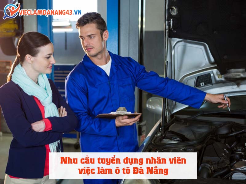 nhu-cau-tuyen-dung-nhan-vien-viec-lam-o-to-da-nang