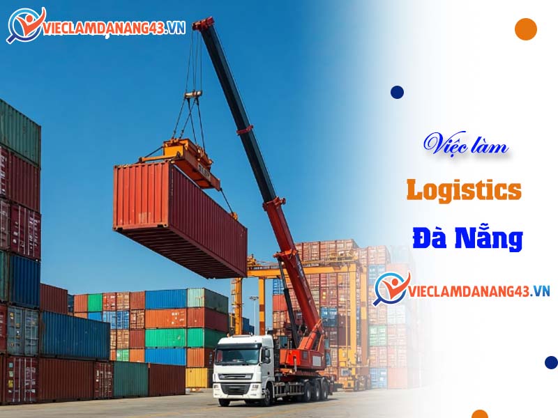 viec-lam-logistics-da-nang