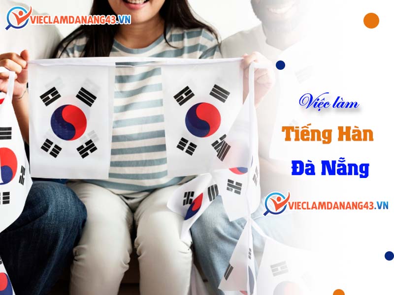 viec-lam-tieng-han-da-nang