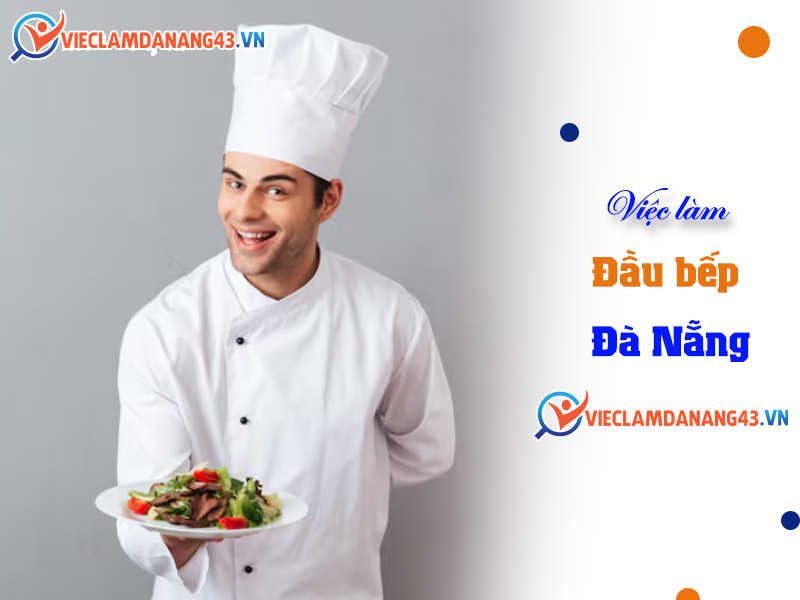 dau-bep-tim-viec-lam-da-nang