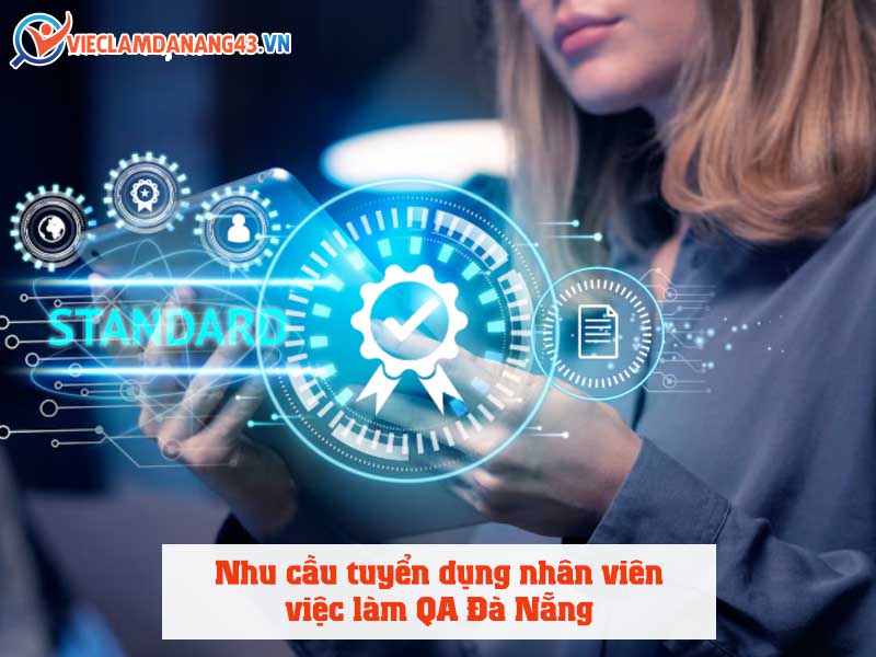 nhu-cau-tuyen-dung-nhan-vien-viec-lam-qa-tai-da-nang