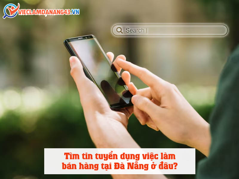 tim-tin-tuyen-dung-viec-lam-ban-hang-tai-da-nang