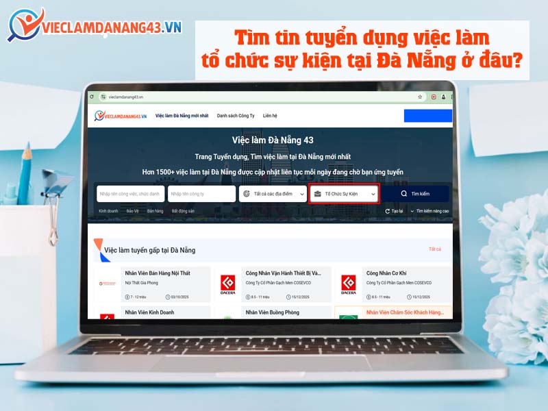 tim-tin-tuyen-dung-viec-lam-to-chuc-du-kien-tai-da-nang