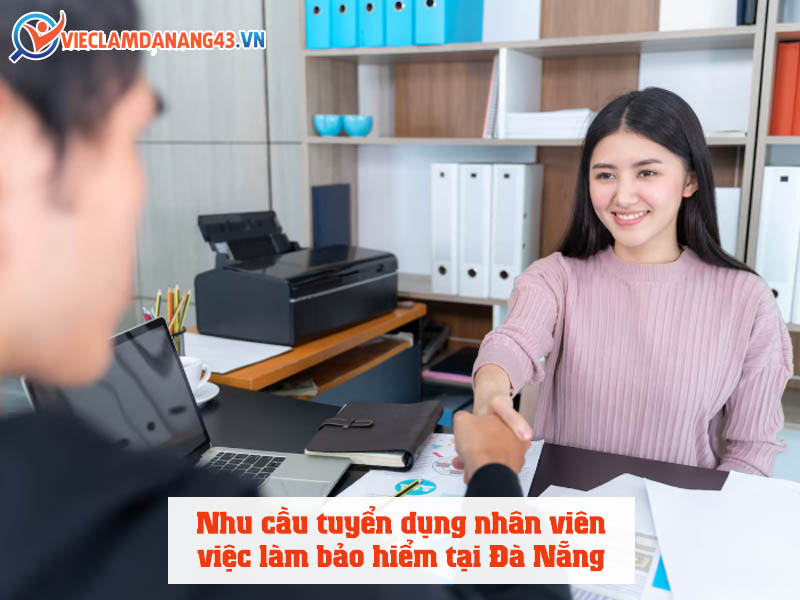 nhu-cau-tuyen-dung-nhan-vien-viec-lam-bao-hiem-tai-da-nang