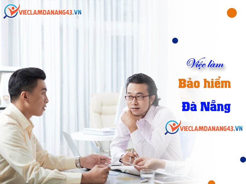 viec-lam-bao-hiem-tai-da-nang