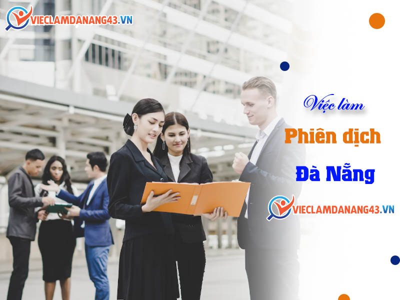 viec-lam-phien-dich-tai-da-nang