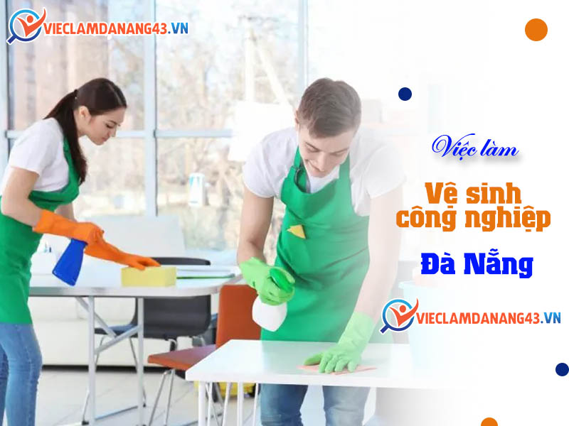 viec-lam-ve-sinh-cong-nghiep-da-nang