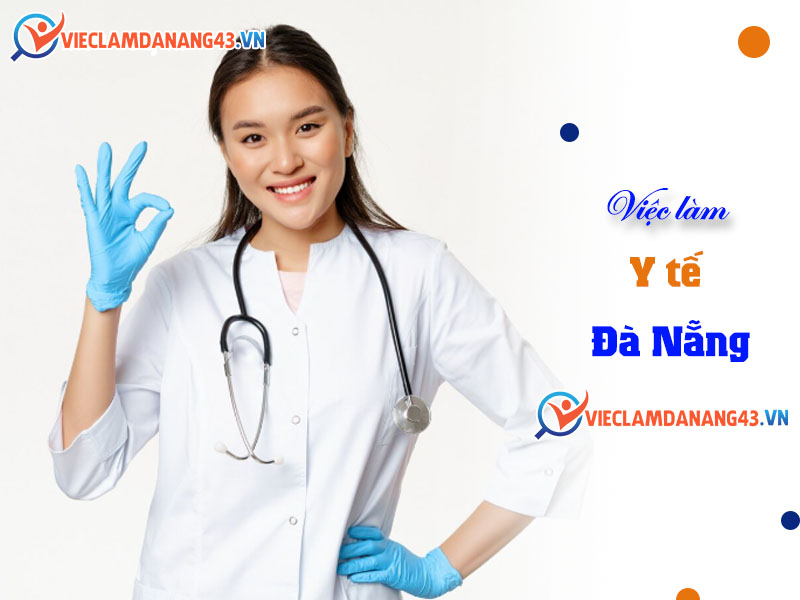 viec-lam-y-te-da-nang